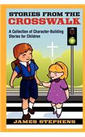 Stories from the Crosswalk