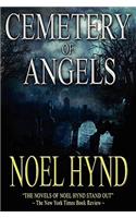Cemetery of Angels Author's New Revised Edition