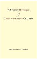 A Student Handbook of Greek and English Grammar