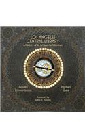 Los Angeles Central Library: A History of Its Art and Architecture