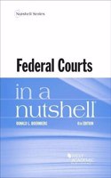 Federal Courts in a Nutshell: (Nutshell Series)