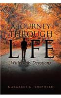 A Journey Through Life with Daily Devotions