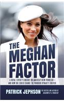 Meghan Factor
