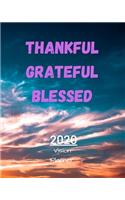 Thankful Greatful Blessed: Manifestation Planner With Vision Board And Visualization - 2020 Planner Weekly, Monthly And Daily - Jan 1, 2020 to Dec 31, 2020 Planner & calendar 