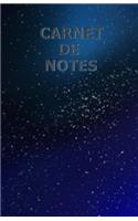 Carnet de Notes: Carnet de 120 pages lignées, idéal pour noter vos idées, vos voyages, vos recettes, vos pensées, vos moments de vie, vos rêves, vos futurs projets..