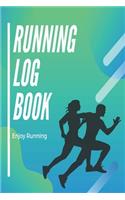 Running Log Book Enjoy Running