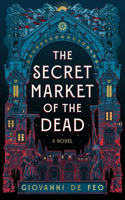 Secret Market of the Dead