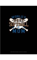 World's Best Softball Mom