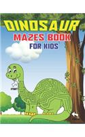 Dinosaur Mazes Book for Kids