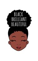 Black Brilliant Beautiful