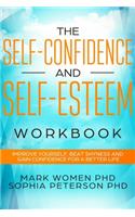 Self-Confidence and Self-Esteem Workbook