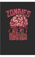 Zombies Ate My Brain: Small Lined Notebook - Happy Halloween Gift for Witch Lover