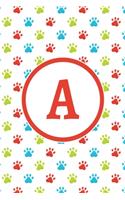 A: Monogrammed 2020 Weekly Planner For Dog Lovers - Cute Paw Print Pattern, January 2020 - December 2020 (6"x9")