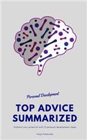 Personal Development Top Advice Summarized: Kickstart Your Potential with 12 Personal Development Steps(1 Personal Development)