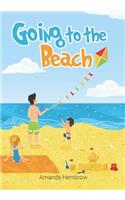 Going to the Beach!: Book for Kids: Going to the Beach: What Should I Bring with Me? a Children's Book about a Boy Going to the Beach, Wondering If It ... Books, Prescho(1 Sean)