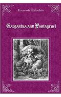 Gargantua and Pantagruel (Illustrated)