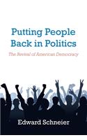 Putting People Back in Politics