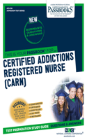 Certified Addictions Registered Nurse (Carn), 136