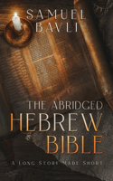 Abridged Hebrew Bible