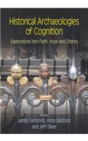 Historical Archaeologies of Cognition
