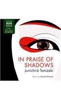 In Praise of Shadows