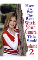 How To Pay The Rent With Your Camera - THIS MONTH!