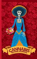 Day of the Dead Skeleton in Dress, Holding Flowers: Cannabis Rating Journal Notebook: Personal Marijuana (Medical & Recreational Use) Review for Pain, Anxiety, Depression, Migraine, and Arthritis Reli