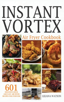 Instant Vortex Air Fryer Cookbook