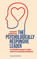 Psychologically Responsive Leader