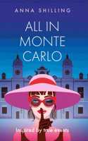 All in Monte Carlo: Inspired by True Events