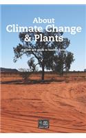 About Climate Change & Plants
