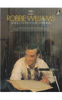 Robbie Williams -- Swing When You're Winning