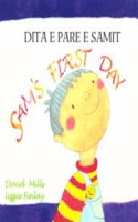 Sam's First Day