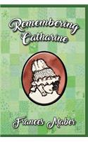 Remembering Catharine