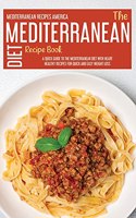 The Mediterranean Diet Recipe Book
