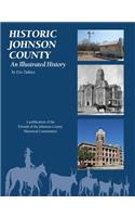 Historic Johnson County: An Illustrated History