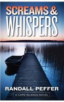 Screams & Whispers