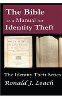 Bible as a Manual for Identity Theft