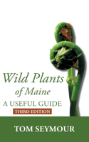 Wild Plants of Maine