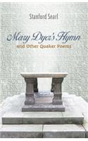 Mary Dyer's Hymn and other Quaker Poems