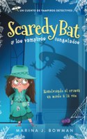 Scaredy Bat y los vampiros congelados