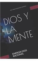 Dios Y La Mente