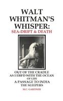 Walt Whitman's Whisper