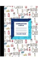 Composition Notebook: College Ruled: Composition Notebook For Kids, Journal Diary Notebook, Teaching Composition, Cute London Cover, 7.44" x 9.69", 200 Pages, 100 Sheets