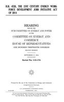H.R. 4526, the 21st Century Energy Workforce Development Jobs Initiative Act of 2014
