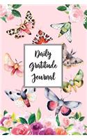 Gratitude Journal For Nature Lovers Butterflies and Moths 6: Daily Gratitude Journal, 100 Plus Lined Pages With Two Days Per Page, Start Each Day With A Grateful Heart.