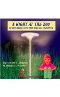 Night at the Zoo adventure with Zoey Jane Zollywhopper