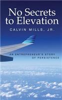 No Secrets to Elevation