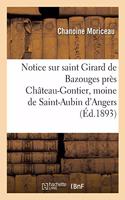 Notice Sur Saint Girard de Bazouges, Près Château-Gontier