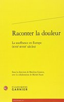 Raconter La Douleur